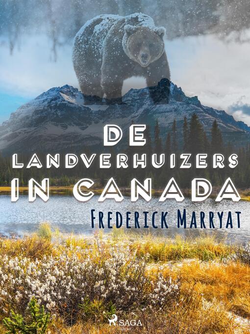 Titeldetaljer för De landverhuizers in Canada av Frederick Marryat - Tillgänglig